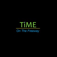 time on the freeway