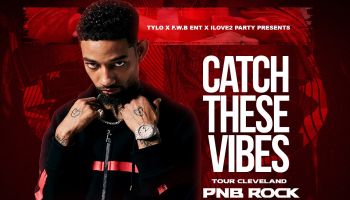 Catch these Vibes w/ PNB Rock