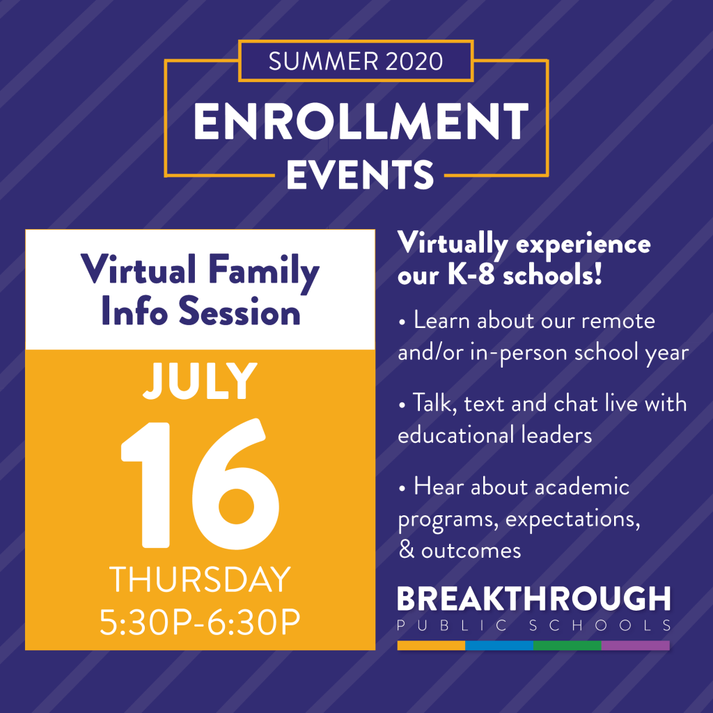 Breakthrough Schools Virtual Family Info Session 7/16