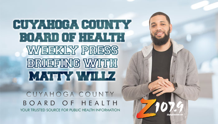 Cuyahoga County Board of Health Weekly Press Briefing with Matty Willz